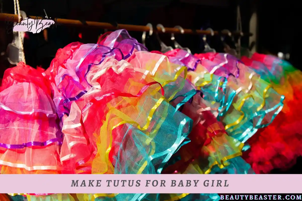 Make Tutus For Baby Girl